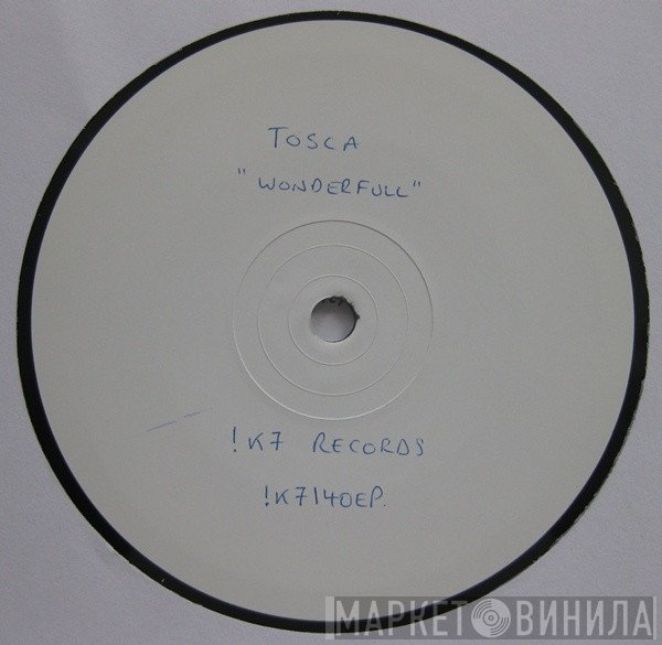 Tosca - Wonderful