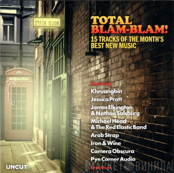  - Total Blam-Blam! (15 Tracks Of The Month's Best New Music)