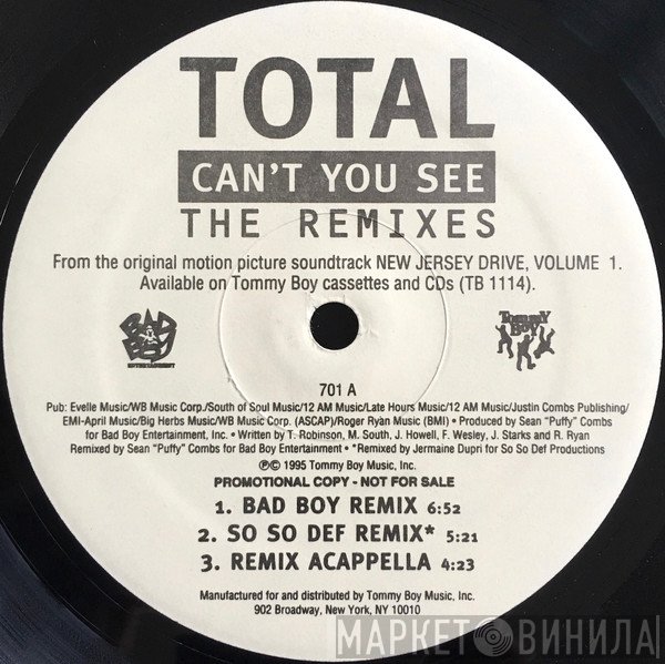 Total - Can't You See (The Remixes)