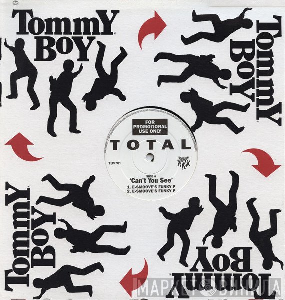 Total - Can't You See