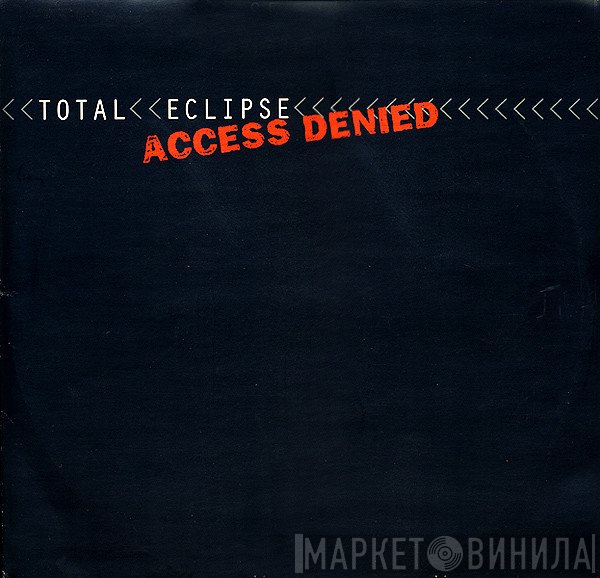 Total Eclipse - Access Denied