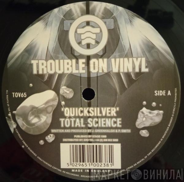 Total Science  - Quicksilver / Mount Fathead