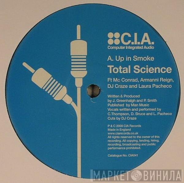Total Science  - Up In Smoke / Questionz