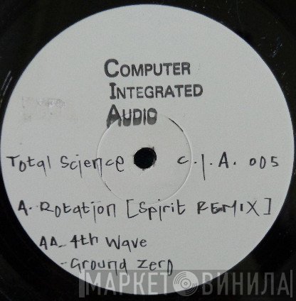 Total Science  - Rotation (Spirit Remix)