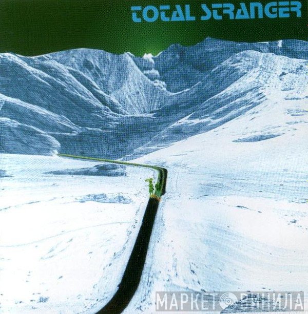 Total Stranger - Total Stranger