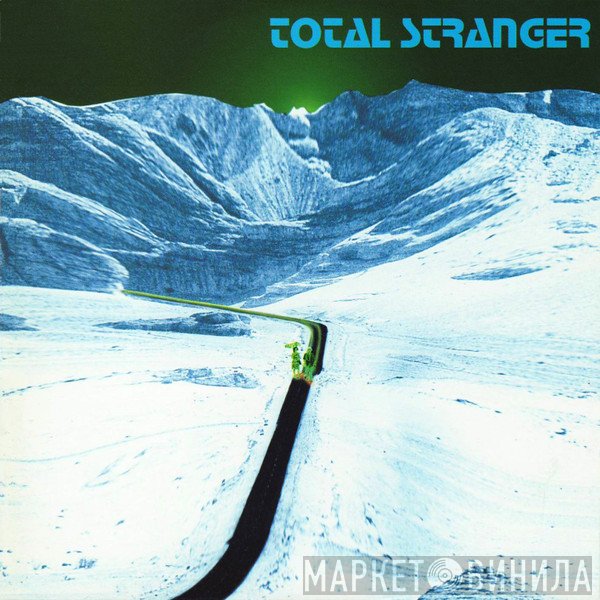 Total Stranger  - Total Stranger