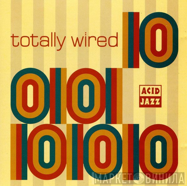  - Totally Wired 10