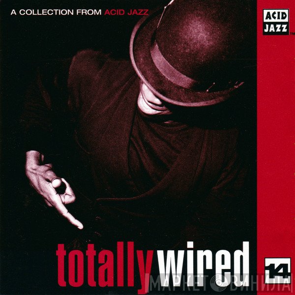  - Totally Wired 14
