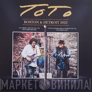 Toto  - Boston & Detroit 2022