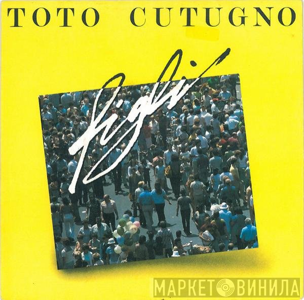 Toto Cutugno  - Figli