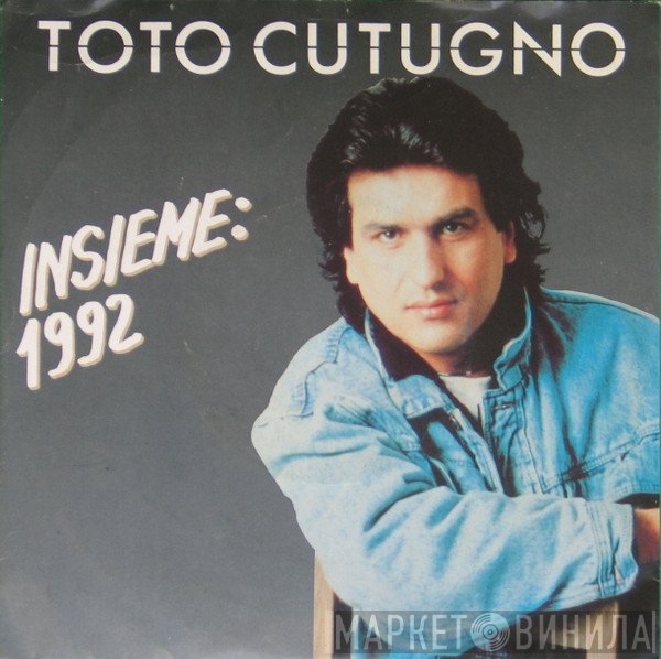 Toto Cutugno  - Insieme: 1992