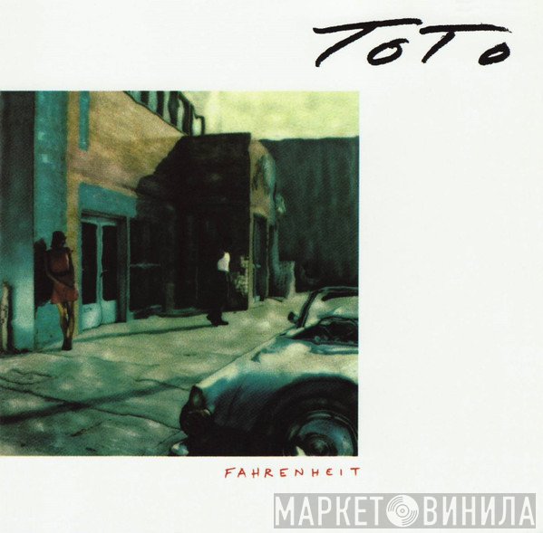 Toto  - Fahrenheit