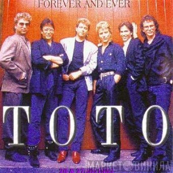 Toto  - Forever And Ever