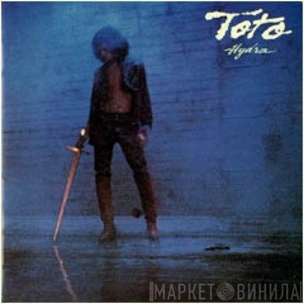 Toto  - Hydra