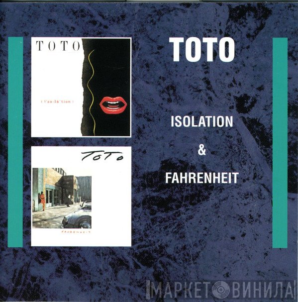 Toto  - Isolation & Fahrenheit