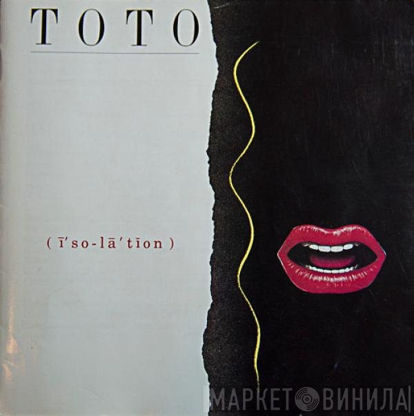 Toto  - Isolation