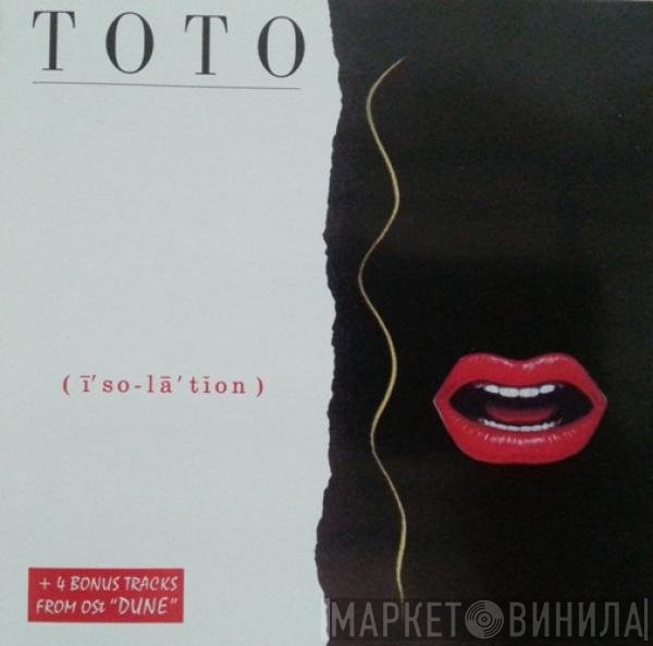 Toto  - Isolation