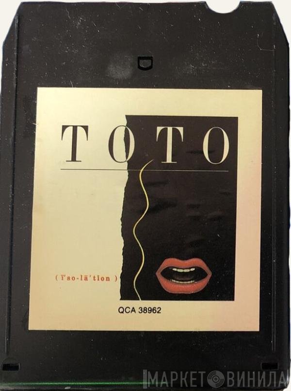 Toto  - Isolation