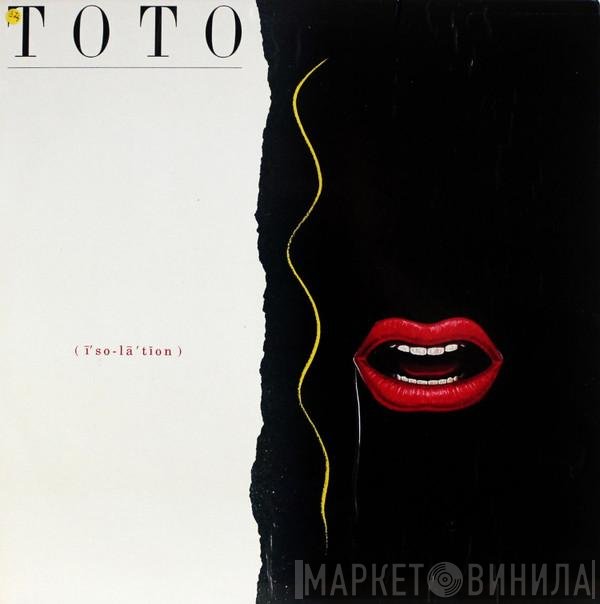 Toto  - Isolation