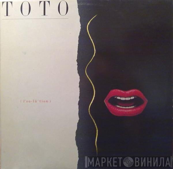 Toto  - Isolation