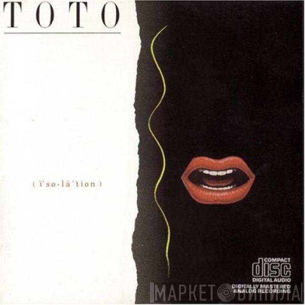 Toto  - Isolation