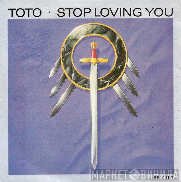 Toto  - Stop Loving You