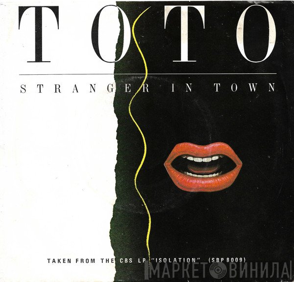 Toto  - Stranger In Town
