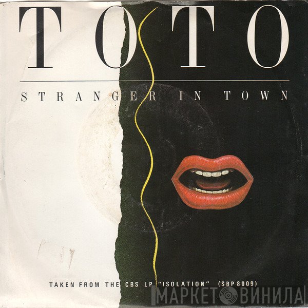 Toto  - Stranger In Town