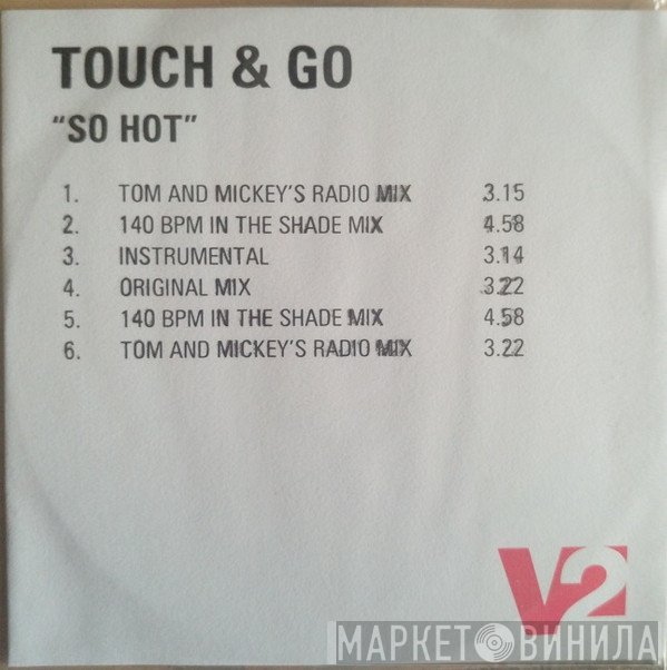 Touch And Go - So Hot
