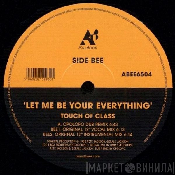 Touch Of Class - Let Me Be Your Everything
