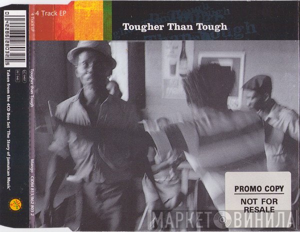  - Tougher Than Tough EP