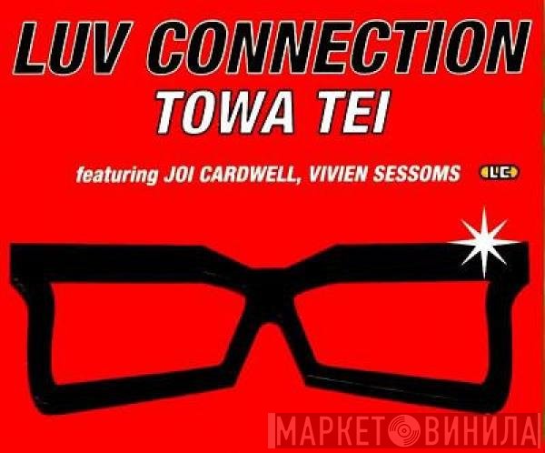 Towa Tei Featuring Joi Cardwell, Vivian Sessoms  - Luv Connection