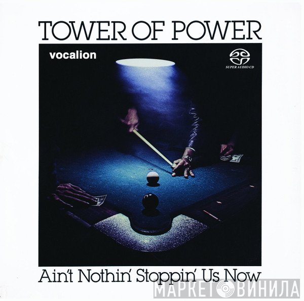 Tower Of Power - Ain't Nothin' Stoppin' Us Now