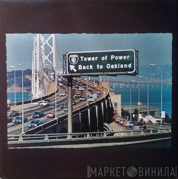 Tower Of Power - Back To Oakland