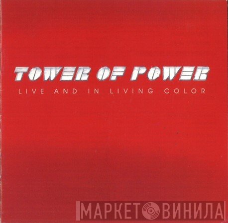 Tower Of Power - Live And In Living Color