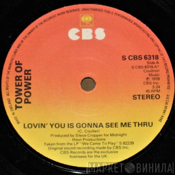 Tower Of Power - Lovin' You Is Gonna See Me Thru