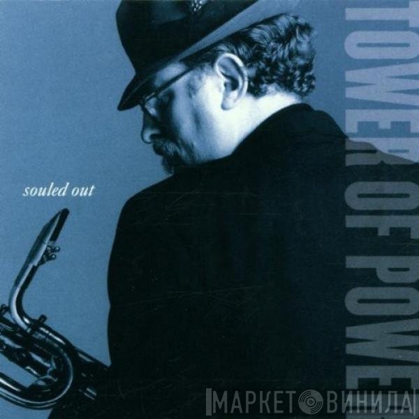 Tower Of Power  - Souled Out