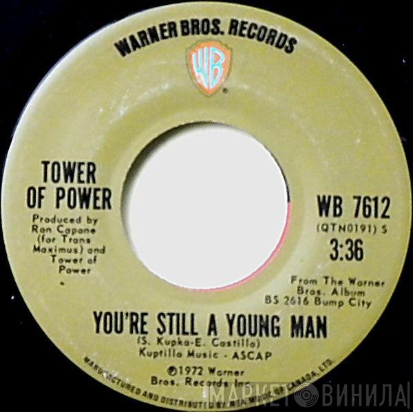 Tower Of Power - You're Still A Young Man