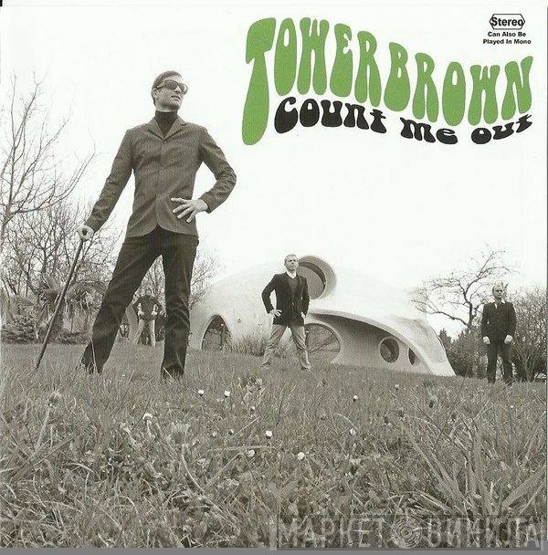 Towerbrown - Count Me Out