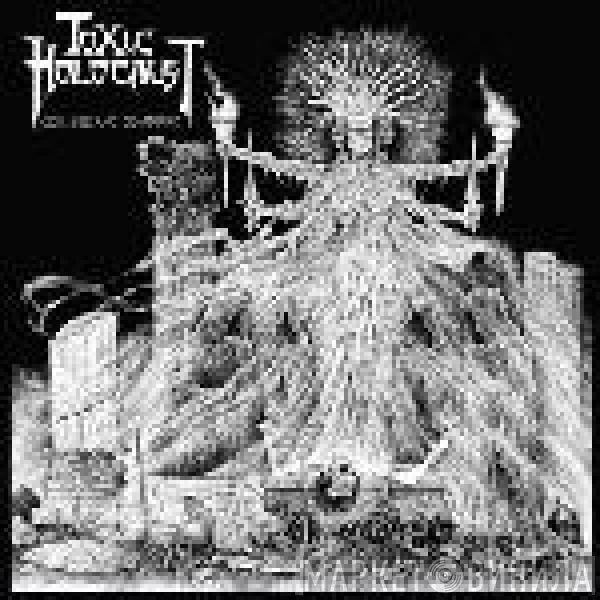 Toxic Holocaust  - Conjure And Command