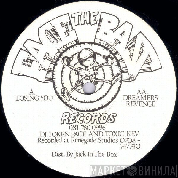 Toxic Kev, DJ Token Pace - Losing You / Dreamers Revenge