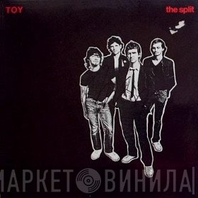 Toy   - The Split