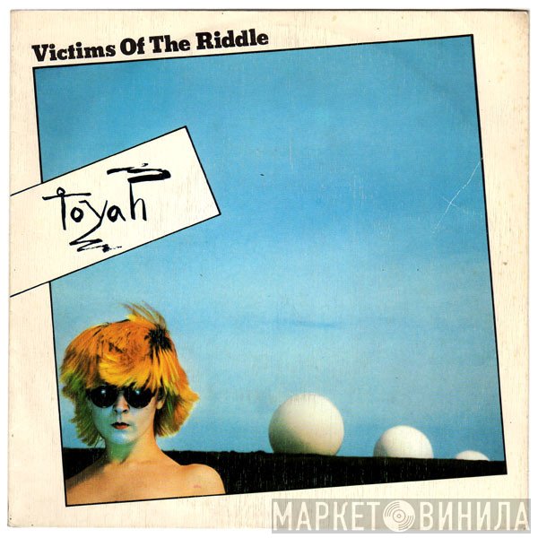 Toyah   - Victims Of The Riddle