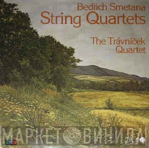 Trávníček Quartet : Bedřich Smetana  - String Quartets