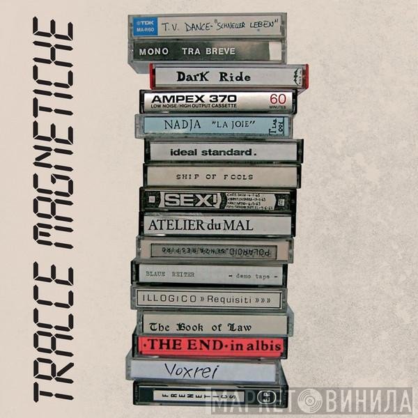  - Tracce Magnetiche 1982-1984
