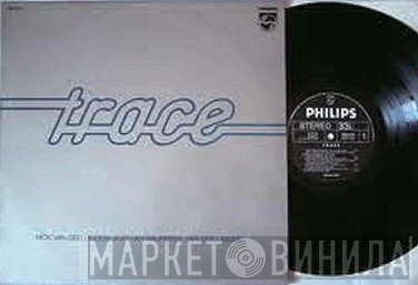 Trace   - Trace