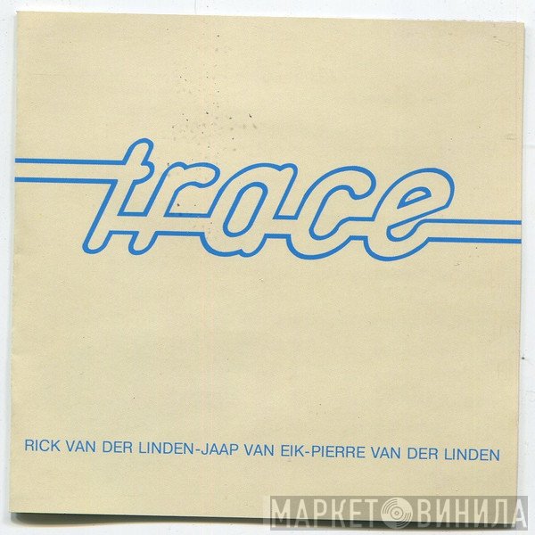 Trace   - Trace
