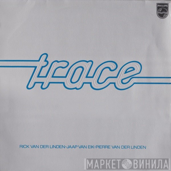 Trace   - Trace