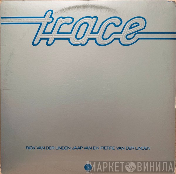 Trace   - Trace