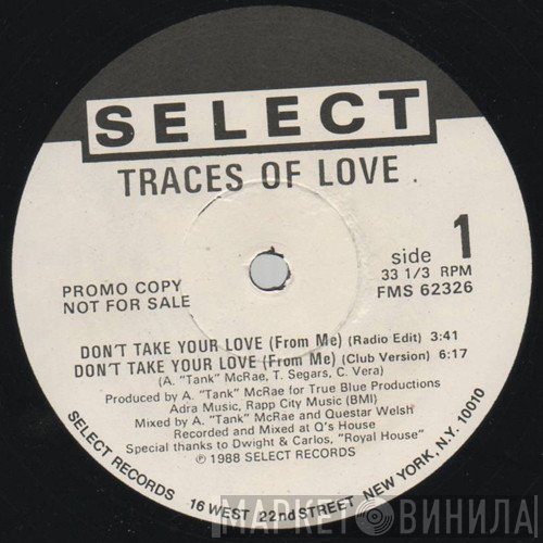 Traces Of Love - Don't Take Your Love (From Me)